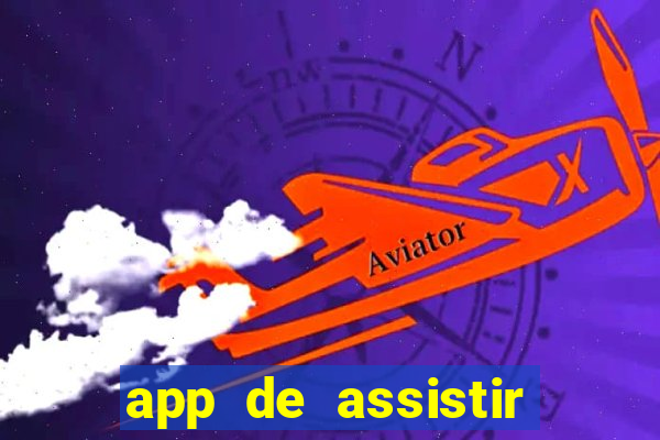 app de assistir jogo ao vivo gratis